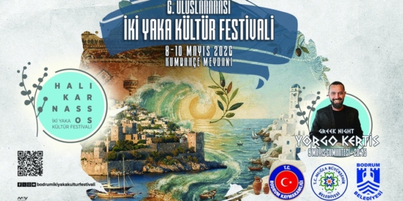 Ege’nin İki Yakası Kültür, Müzik ve Lezzetle Bodrum’da Buluşuyor!